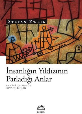 İnsanlığın Yıldızının Parladığı Anlar