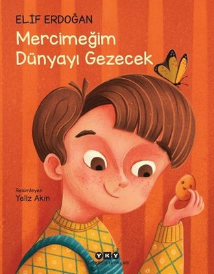 Mercimeğim Dünyayı Gezecek