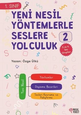 1.Sınıf Yeni Nesil Yöntemlerle Seslere Yolculuk 2 - 3 ve 4. Ses Grupları