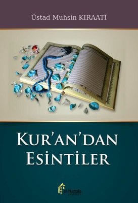 Kur'an'dan Esintiler