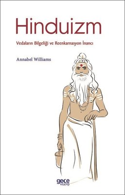 Hinduizm: Vedaların Bilgeliği ve Reenkarnasyon İnancı