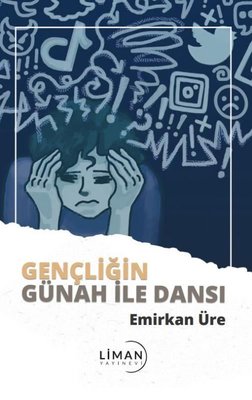 Gençliğin Günah İle Dansı