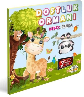 Dostluk Ormanı - Bebek Panda - 3 Boyutlu Hareketli Kitap