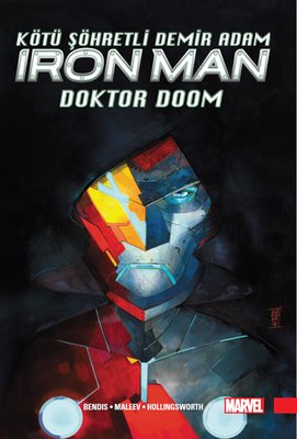 Kötü Şöhretli Demir Adam 1 - Doktor Doom  - Iron Man