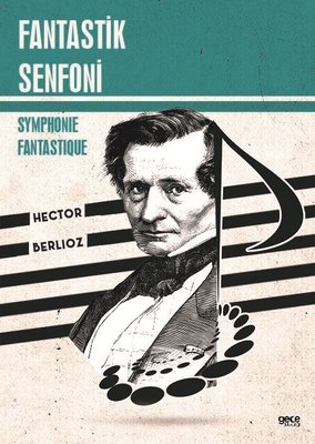 Fantastik Senfoni - Symphonie Fantastique