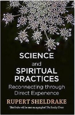 Science and Spiritual Practices