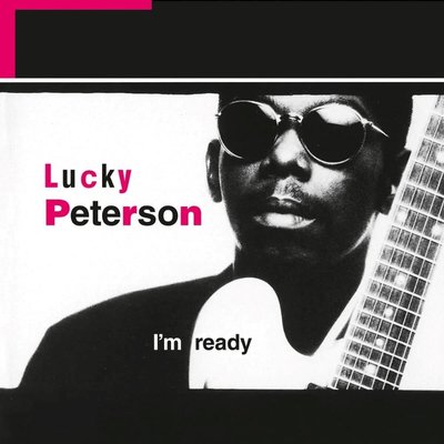 Lucky Peterson I'm Ready Plak