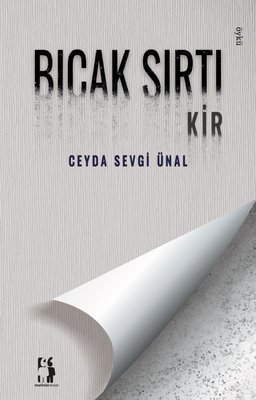 Bıçak Sırtı - Kir