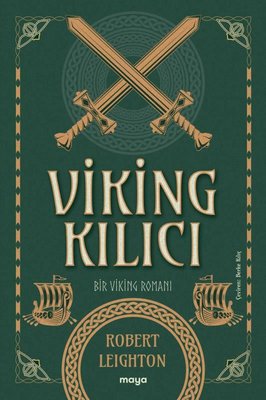 Viking Kılıcı - Bir Viking Romanı