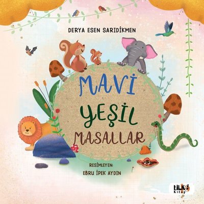 Mavi Yeşil Masallar