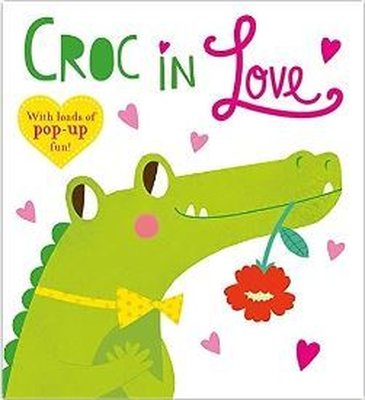 Pop-Up Friends: Croc in Love : Full of pop-up fun!