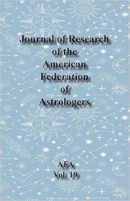 Journal of Research of the American Federation of Astrologers Vol. 19