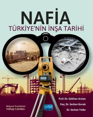 Nafia - Türkiye'nin İnşa Tarihi