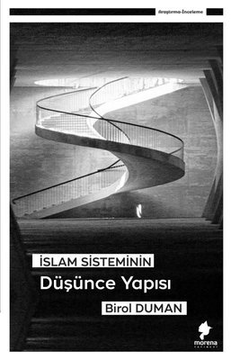 İslam Sisteminin Düşünce Yapısı