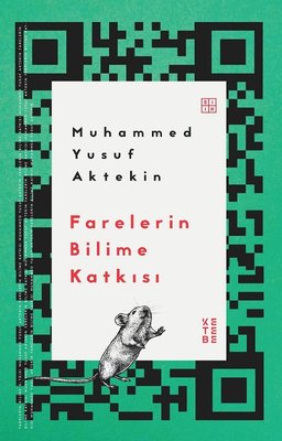 Farelerin Bilime Katkısı