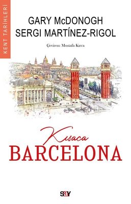 Kısaca Barcelona - Kent Tarihleri