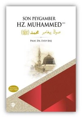 Son Peygamber Hz. Muhammed - Osmanlıca - Siyer-i Nebi