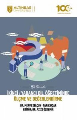 İkinci - Yabancı Dil Öğretiminde Ölçme ve Değerlendirme - 50 Soruda