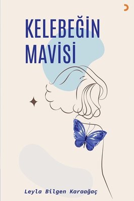 Kelebeğin Mavisi