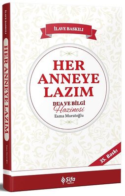 Her Anneye Lazım Dua ve Bilgi Hazinesi