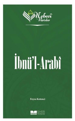 İbnü'l - Arabi - Nebevi Varisler 56