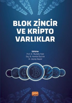 Blok Zincir ve Kripto Varlıklar
