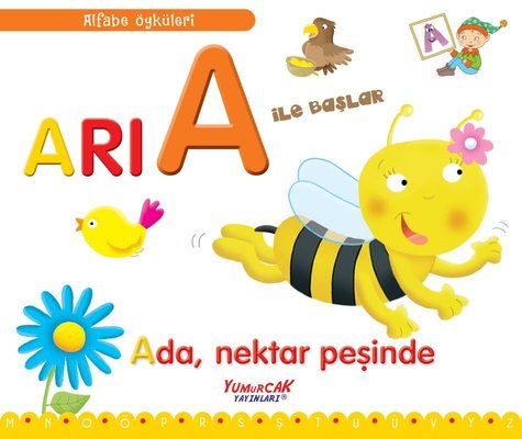 Arı A İle Başlar - Ada Nektar Peşinde - Alfabe Öyküleri