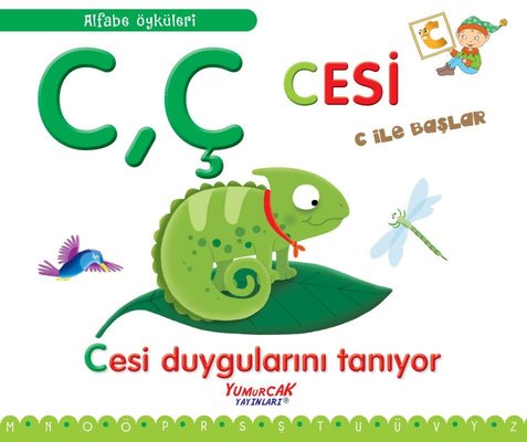 CÇ Cesi C İle Başlar - Cesi Duygularını Tanıyor - Alfabe Öyküleri