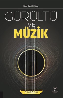 Gürültü ve Müzik