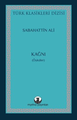 Kağnı - Öyküler - Türk Klasikleri Dizisi