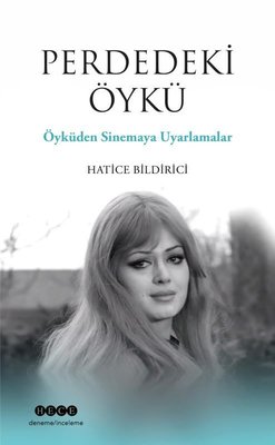 Perdedeki Öykü - Öyküden Sinemaya Uyarlamalar