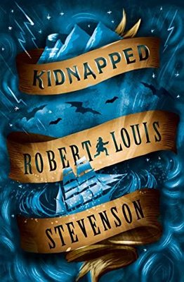 Kidnapped : Annotated Edition