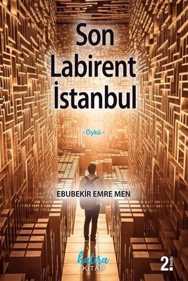 Son Labirent İstanbul