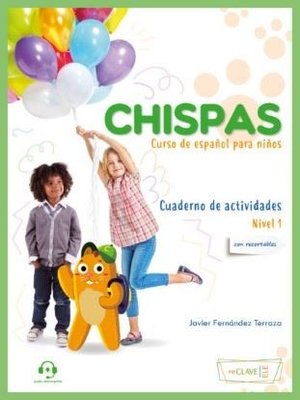 Chispas - Cuaderno De Actividades - Nivel 1