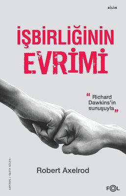 İşbirliğinin Evrimi - Richard Dawkins'in Sunuşuyla