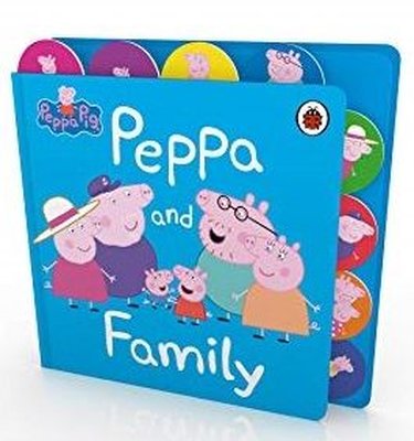 Peppa Pig: Peppa and Family : Tabbed Board Book