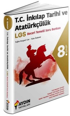 8. Sınıf İnkılap Tarihi ve Atatürkçülük Beceri Temelli Soru Bankası