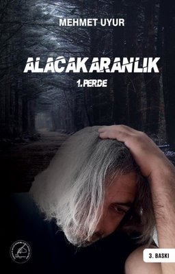 Alacakaranlık 1.Perde