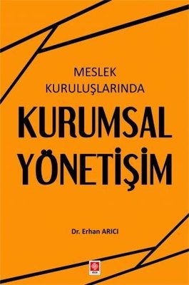 Meslek Kuruluşlarında Kurumsal Yönetişim