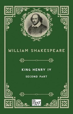 King Henry 4 Second Part