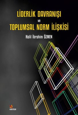 Liderlik Davranışı ve Toplumsal Norm İlişkisi