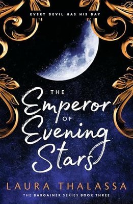 Emperor of Evening Stars (Bargainer Series)