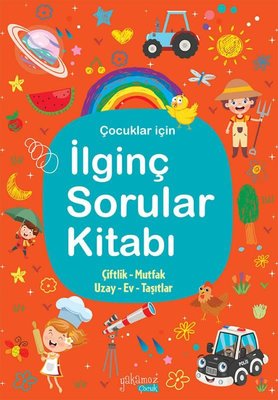 Çocuklar İçin İlginç Sorular Kitabı - Turuncu