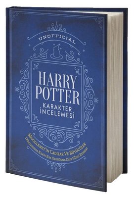 Unofficial Harry Potter Karakter İncelemesi - Mugglenet'in Cadılar ve Büyücüler Dünyasında Kimin Kim Olduğuna Dair Nihai Rehberi