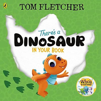 There's a Dinosaur in Your Book