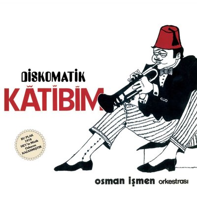 Osman İşmen Orkestra Diskomatik Katibim Plak