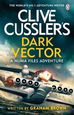 Clive Cusslers Dark Vector