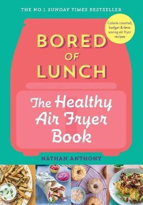 Bored of Lunch: The HealthyA.F.