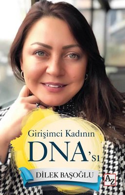 Girişimci Kadının DNA'sı