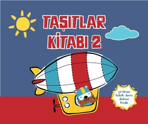 Taşıtlar Kitabı 2 - Yırtılmaz Kitap